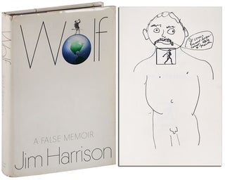 Item #5275 WOLF: A FALSE MEMOIR - INSCRIBED TO WILLIAM HJORTSBERG. Jim Harrison