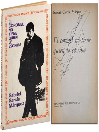 EL CORONEL NO TIENE QUIEN LE ESCRIBA (NO ONE WRITES TO THE COLONEL) - INSCRIBED TO CLAUDIA DE LA ESPRIELLA
