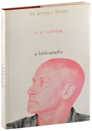 E.E. CUMMINGS: A BIBLIOGRAPHY - INSCRIBED TO E.E. CUMMINGS