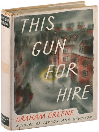 Item #5313 THIS GUN FOR HIRE. Graham Greene