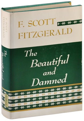 Item #5373 THE BEAUTIFUL AND DAMNED. F. Scott Fitzgerald