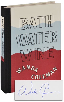 Item #5440 BATHWATER WINE - SIGNED. Wanda Coleman
