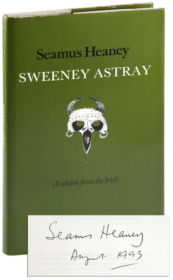 Item #5597 SWEENEY ASTRAY: A VERSION FROM THE IRISH - SIGNED. Seamus Heaney, Colin Middleton, translation, illustrations.