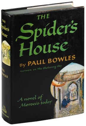 Item #5630 THE SPIDER'S HOUSE - SIGNED. Paul Bowles