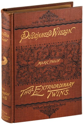 Item #5659 THE TRAGEDY OF PUDD'NHEAD WILSON AND THE COMEDY OF THOSE EXTRAORDINARY TWINS. Mark...