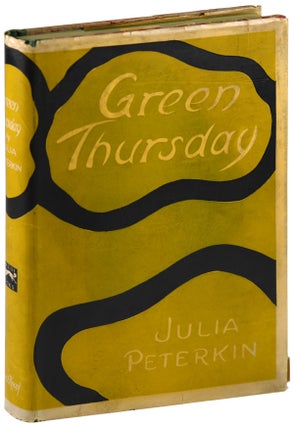 Item #5665 GREEN THURSDAY: STORIES. Julia Peterkin