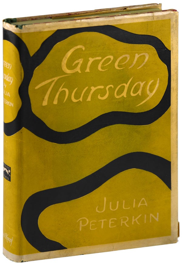 Item #5665 GREEN THURSDAY: STORIES. Julia Peterkin.