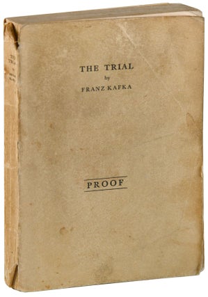 Item #5682 THE TRIAL - UNCORRECTED PROOF COPY. Franz Kafka, Max Brod, Willa Muir, Edwin, novel,...