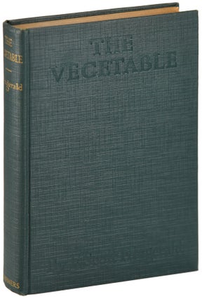 Item #5739 THE VEGETABLE, OR FROM PRESIDENT TO POSTMAN. F. Scott Fitzgerald