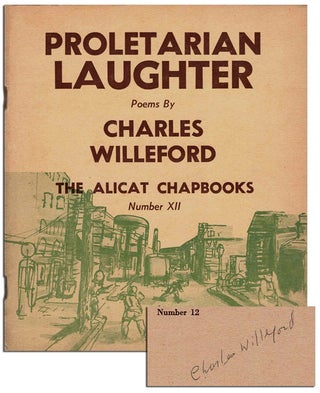 Item #5764 PROLETARIAN LAUGHTER: POEMS – SIGNED. Charles Willeford