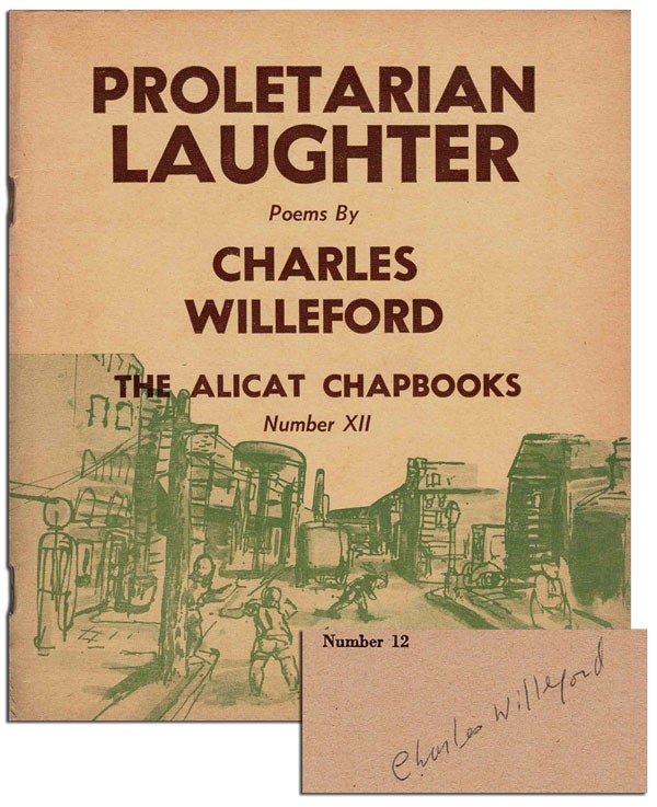 Item #5764 PROLETARIAN LAUGHTER: POEMS – SIGNED. Charles Willeford.