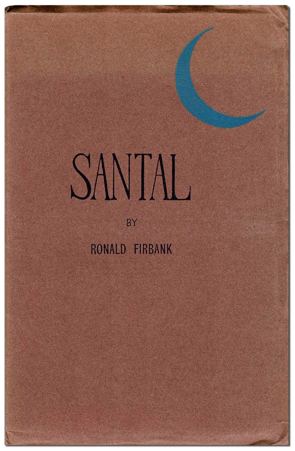 Item #5776 SANTAL. Ronald Firbank.