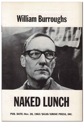 NAKED LUNCH - WITH THE WRAPAROUND BAND & PUBLISHER'S ORIGINAL PROSPECTUS