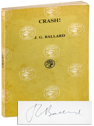 Item #5794 CRASH! – UNCORRECTED PROOF COPY, SIGNED. J. G Ballard