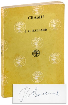Item #5794 CRASH! – UNCORRECTED PROOF COPY, SIGNED. J. G. Ballard