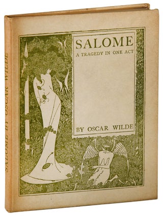 SALOMÉ: A TRAGEDY IN ONE ACT