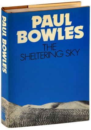 Item #5859 THE SHELTERING SKY. Paul Bowles