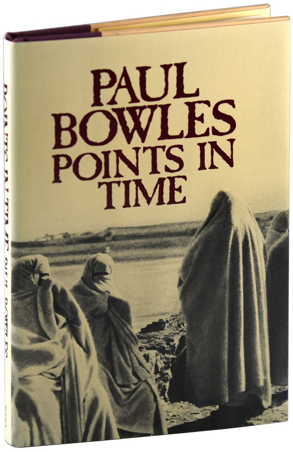 Item #5888 POINTS IN TIME. Paul Bowles.