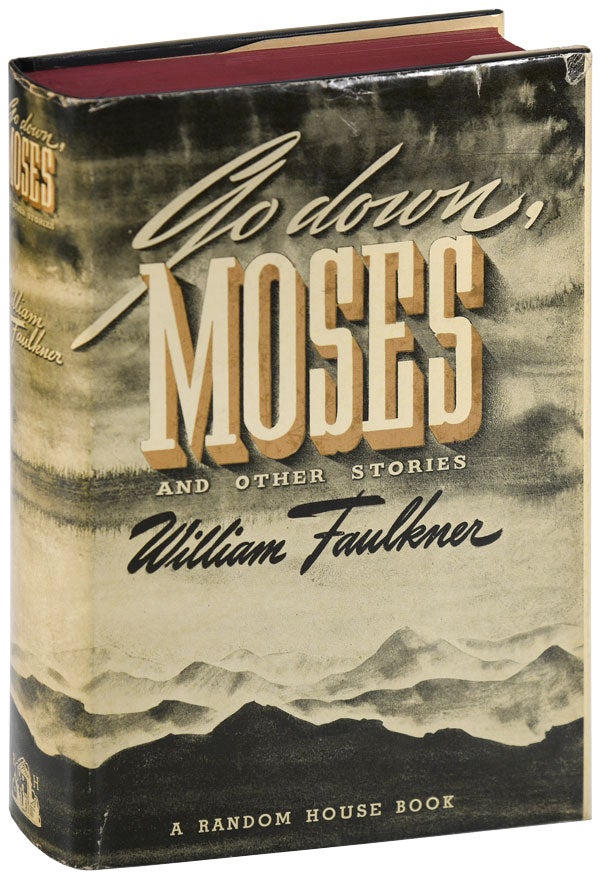 Item #5959 GO DOWN, MOSES. William Faulkner.