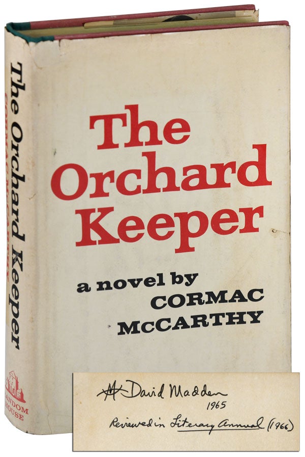 Item #6169 THE ORCHARD KEEPER - DAVID MADDEN'S EXTENSIVELY ANNOTATED REVIEW COPY. Cormac McCarthy.