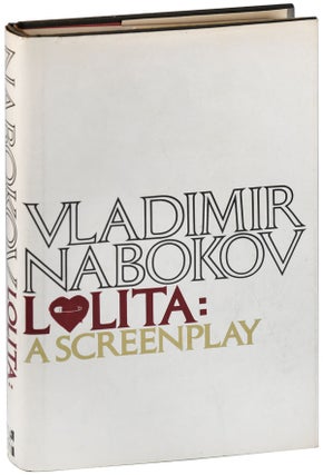 Item #6176 LOLITA: A SCREENPLAY - INSCRIBED TO IRVING LAZAR. Vladimir Nabokov