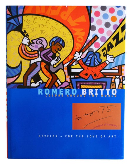 Item #623 ROMERO BRITTO: COLORS AROUND THE WORLD - SIGNED. Romero Britto.