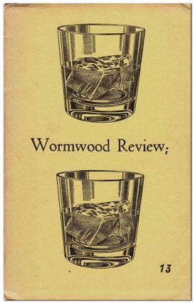 Item #6244 WORMWOOD REVIEW - NO.13 (VOL.4, NO.1). Charles Bukowski, William Heyen, Judson Crews,...