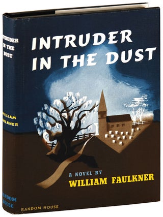 Item #6250 INTRUDER IN THE DUST. William Faulkner