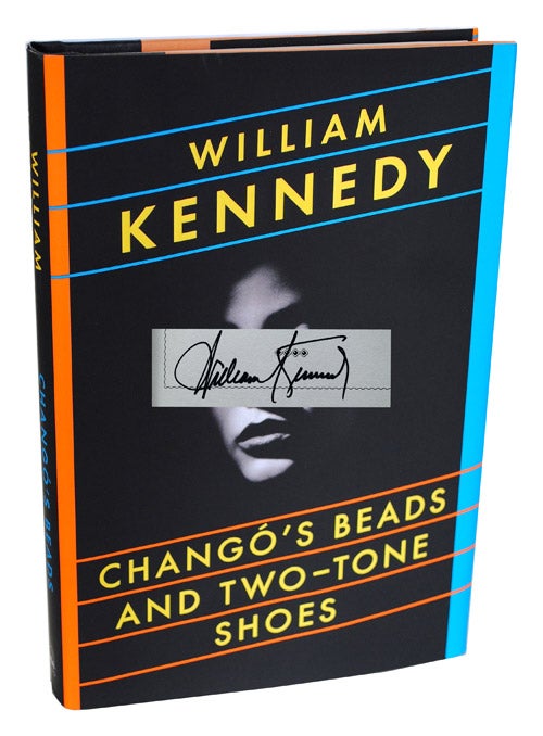 Item #626 CHANGO'S BEADS AND TWO-TONE SHOES - SIGNED. William Kennedy.