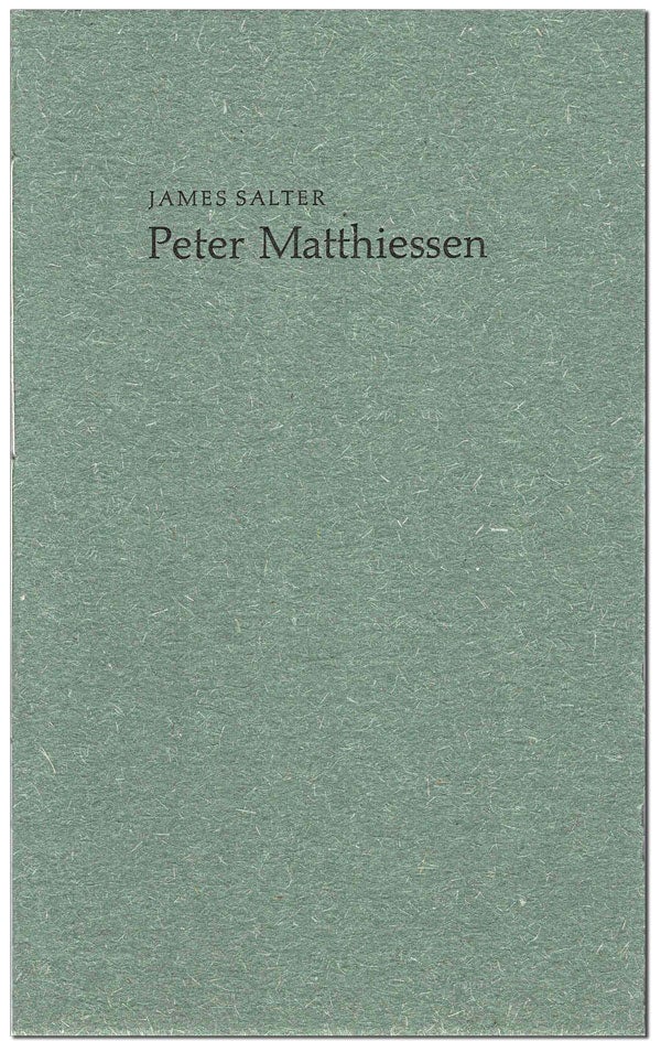 Item #6265 MEMORY: PETER MATTHIESSEN, 1927-2014. James Salter.
