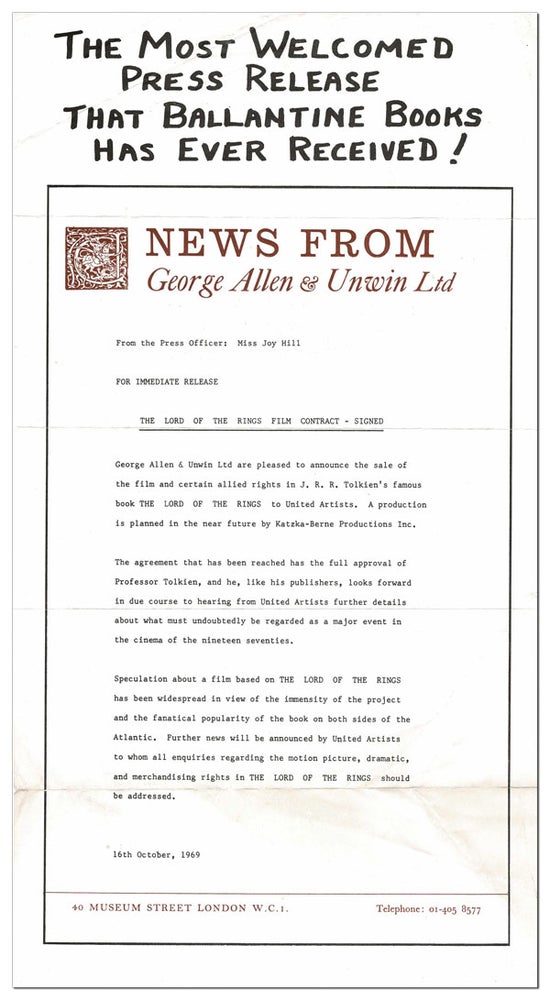 Item #6279 BROADSIDE: THE MOST WELCOMED PRESS RELEASE THAT BALLANTINE BOOKS HAS EVER RECEIVED! [...] FOR IMMEDIATE RELEASE - THE LORD OF THE RINGS FILM CONTRACT - SIGNED. J. R. R. Tolkien.