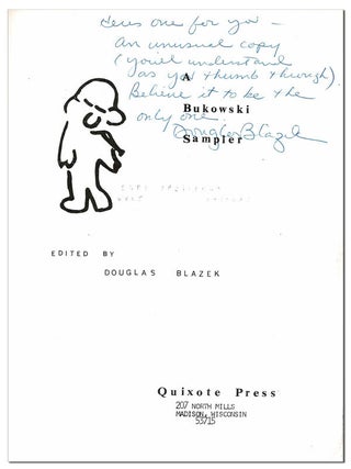 A BUKOWSKI SAMPLER - SIGNED & INSCRIBED BY DOUGLAS BLAZEK