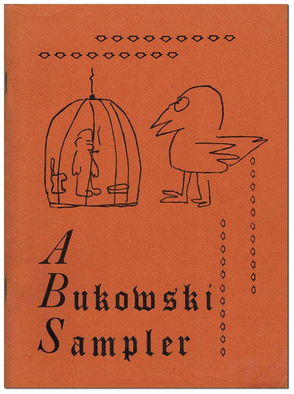 Item #6354 A BUKOWSKI SAMPLER - SIGNED & INSCRIBED BY DOUGLAS BLAZEK. Charles Bukowski, Douglas Blazek, poems.