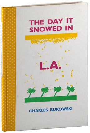 THE DAY IT SNOWED IN L.A.: THE ADVENTURES OF CLARENCE HIRAM SWEETMEAT - LIMITED EDITION, SIGNED