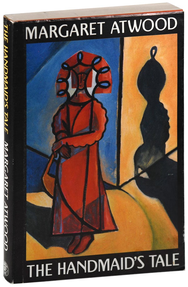 Item #6364 THE HANDMAID'S TALE - UNCORRECTED PROOF COPY IN TRIAL DUSTJACKET. Margaret Atwood.