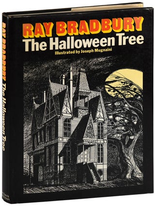 THE HALLOWEEN TREE - SIGNED BY RAY BRADBURY & JOSEPH MUGNAINI