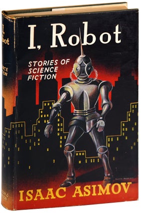 Item #6401 I, ROBOT. Isaac Asimov