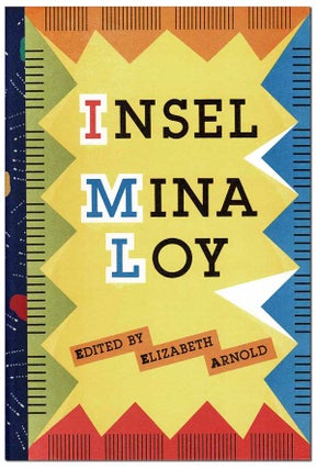 Item #6521 INSEL - THE BINDER'S COPY. Mina Loy, Elizabeth Arnold, text