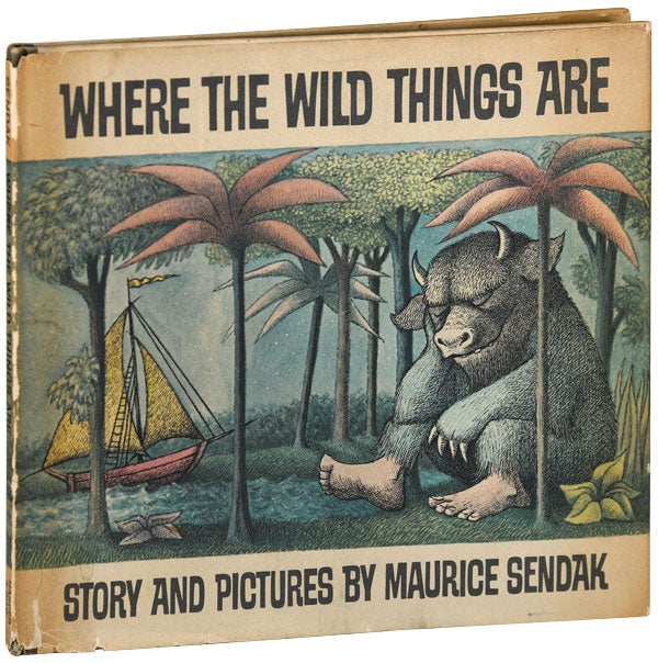 Item #6525 WHERE THE WILD THINGS ARE - INSCRIBED WITH A DRAWING TO RICHARD HOWARD & SANFORD FRIEDMAN. Maurice Sendak.