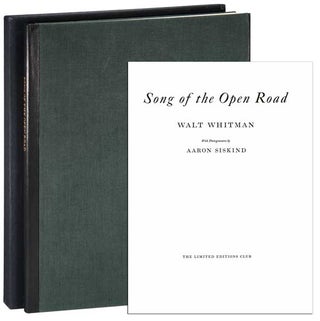 Item #6599 SONG OF THE OPEN ROAD - LIMITED EDITION, SIGNED. Walt Whitman, Aaron Siskind, poem,...