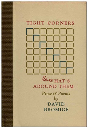 Item #6633 TIGHT CORNERS & WHAT'S AROUND THEM (BEING THE BRIEF & ENDLESS ADVENTURES OF SOME...