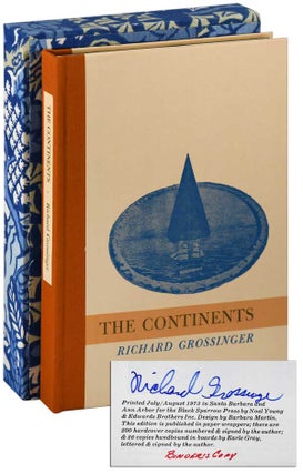 Item #6718 THE CONTINENTS - THE BINDER'S COPY, SIGNED. Richard Grossinger