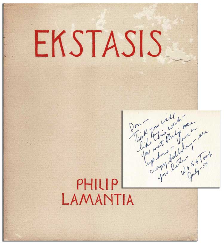 Item #6837 EKSTASIS - WALLACE BERMAN'S COPY, INSCRIBED TO HIS BROTHER-IN-LAW. Philip Lamantia.