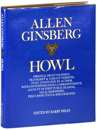 Item #6897 HOWL: ORIGINAL DRAFT FACSIMILE, TRANSCRIPT & VARIANT VERSIONS, FULLY ANNOTATED BY...