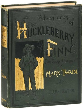 Item #6969 ADVENTURES OF HUCKLEBERRY FINN (TOM SAWYER'S COMRADE). Mark Twain, pseud. of Samuel...