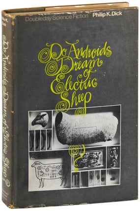 Item #7021 DO ANDROIDS DREAM OF ELECTRIC SHEEP? Philip K. Dick