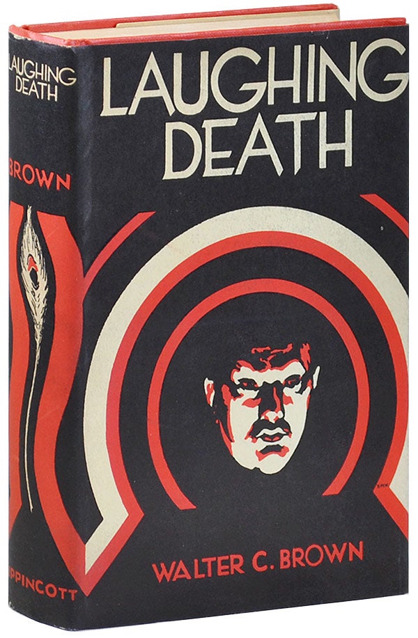 LAUGHING DEATH. Walter C. Brown.