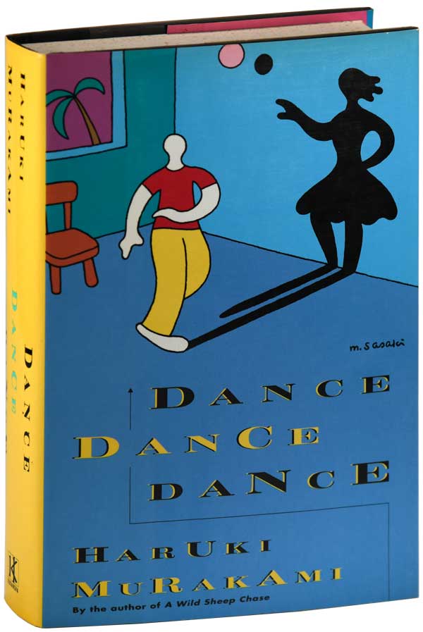 Item #7035 DANCE DANCE DANCE: A NOVEL. Haruki Murakami, Alfred Birnbaum, novel, translation.