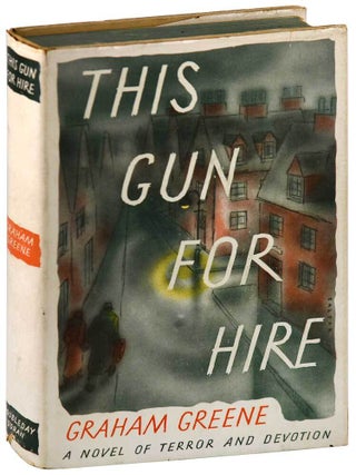Item #7041 THIS GUN FOR HIRE. Graham Greene