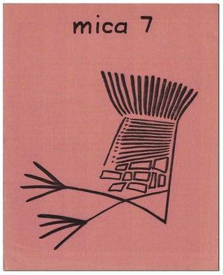 Item #7129 MICA 7 (NOVEMBER, 1962). Helmut Bonheim, Raymond Federman, Charles Bukowski, Carl...